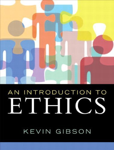 Introduction to Ethics, An Plus MySearchLab with eText -- Access Card Package (MyThinkingLab Series) by Kevin Gibson (2013-09-19)